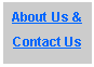 Text Box: About Us &Contact Us
